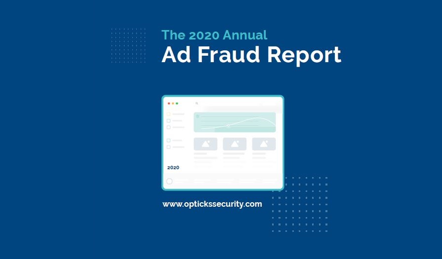 2020 Ad Fraud Report - Opticks featured image