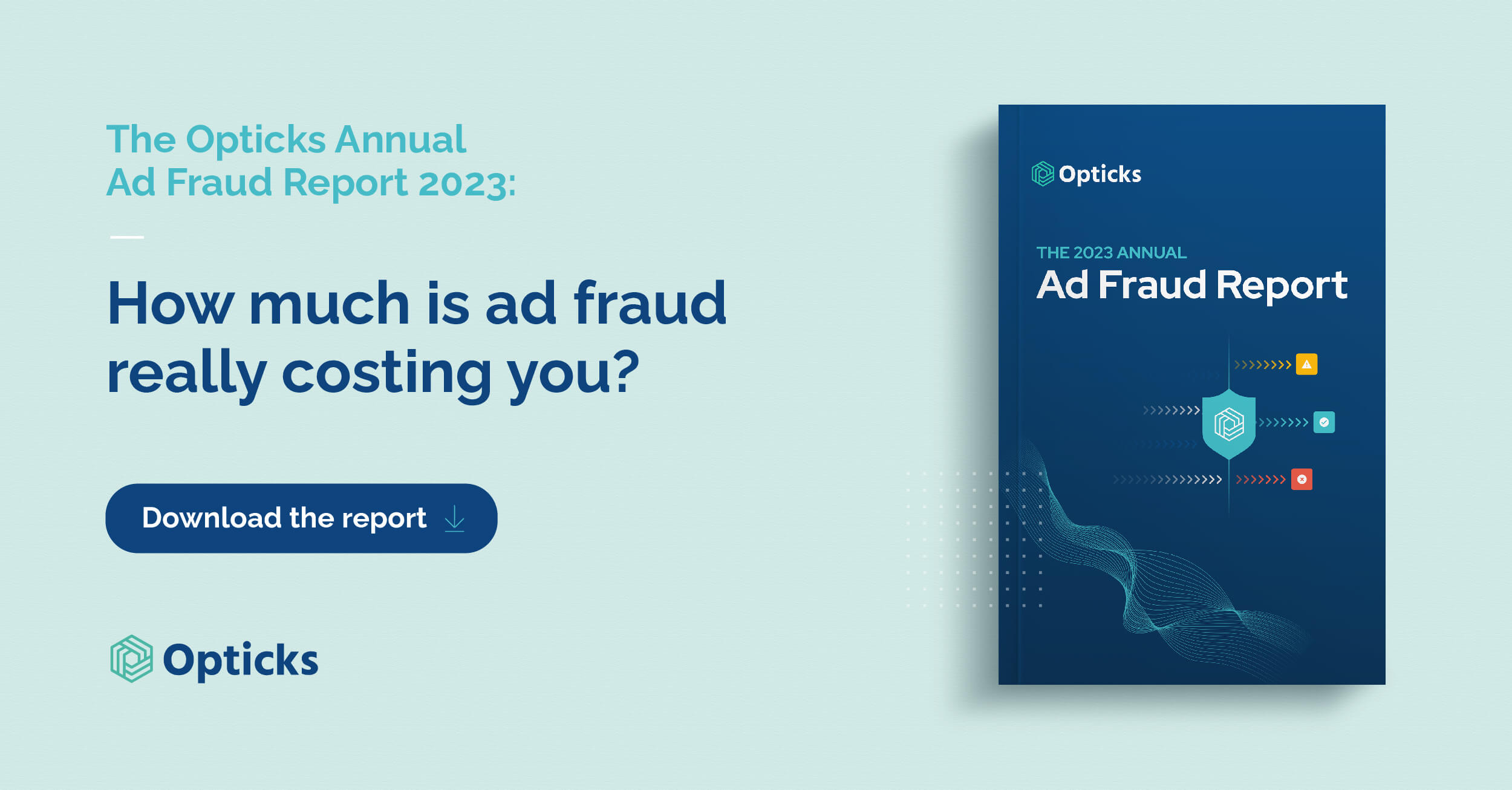 Graphic banner with 3D cover image of Opticks 2023 ad fraud report - featured image 